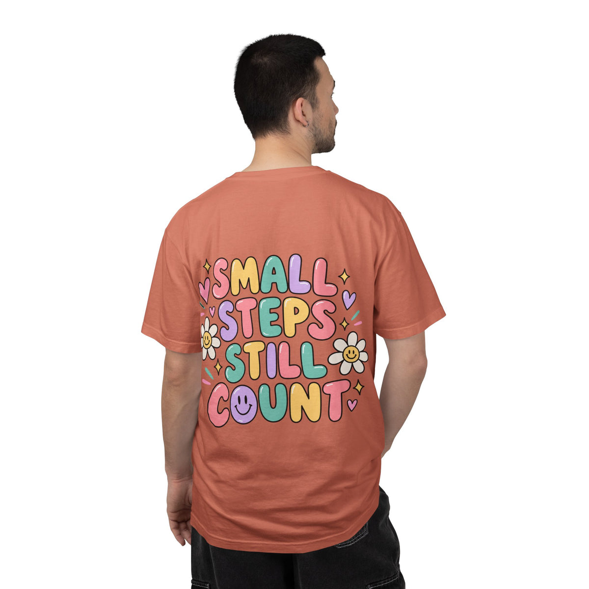 Reinforce the Good small steps still count T-Shirt | Positive Message Tee