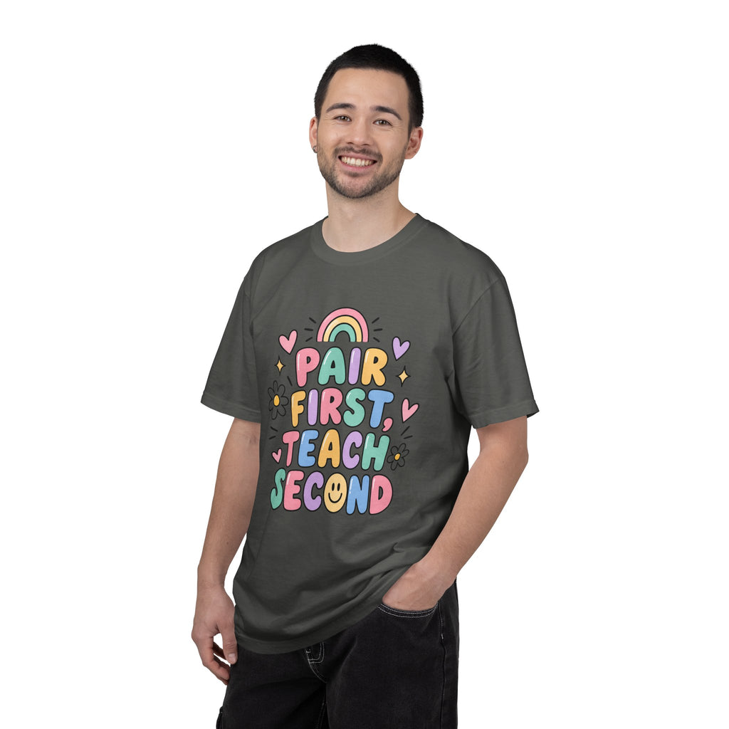 Pair First Teach Second T-Shirt | Cute Rainbow Classroom Design