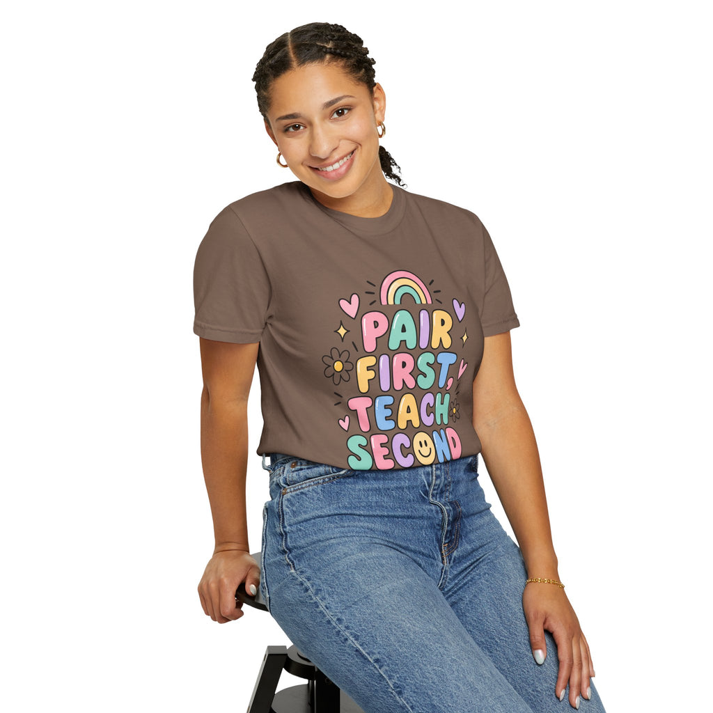 Pair First Teach Second T-Shirt | Cute Rainbow Classroom Design