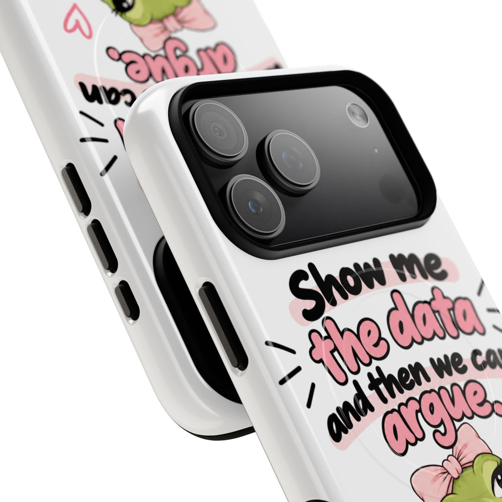 Show Me the Data frog phone case | Tough Magnetic Case