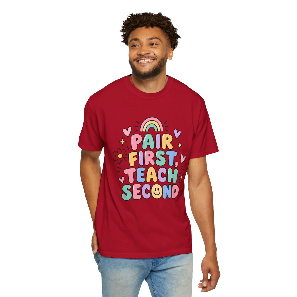 Pair First Teach Second T-Shirt | Cute Rainbow Classroom Design