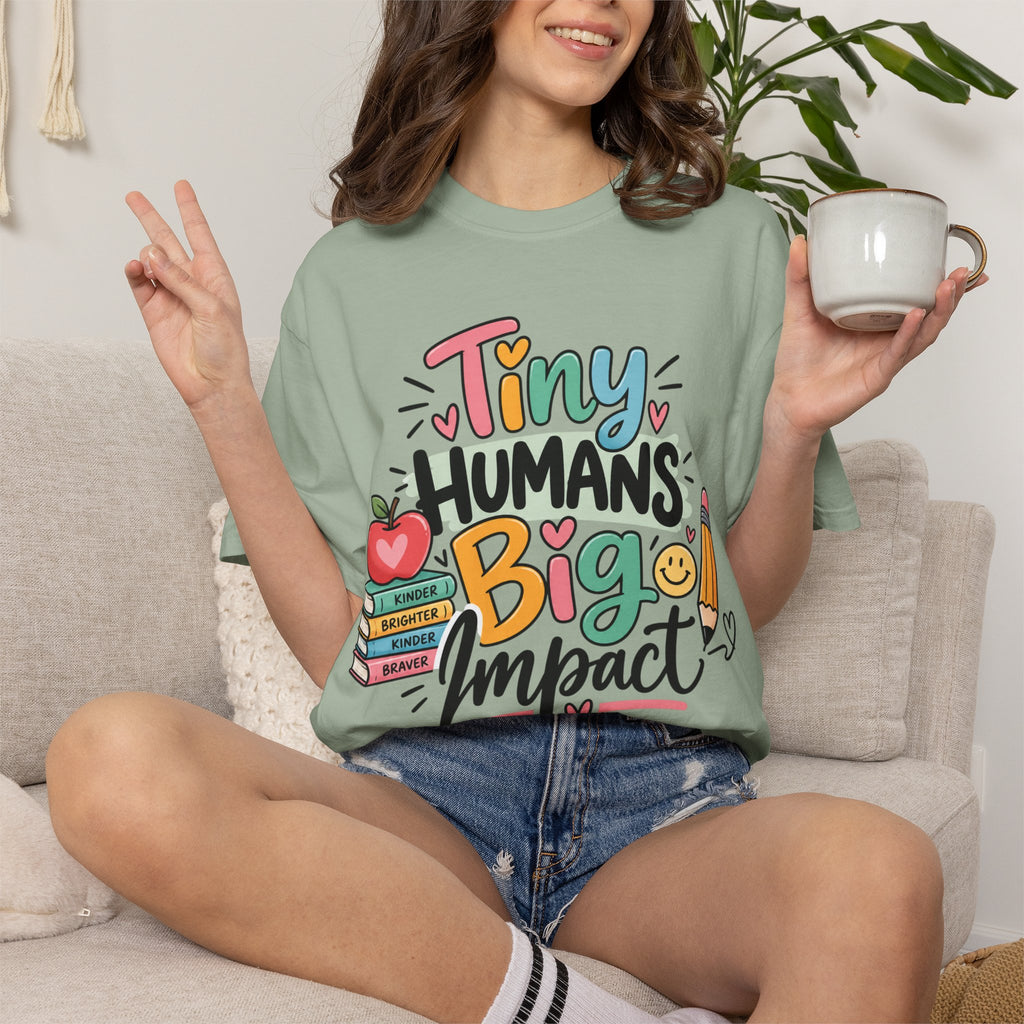 Tiny Humans Big Impact T-shirt | Teacher Kids Classroom Design
