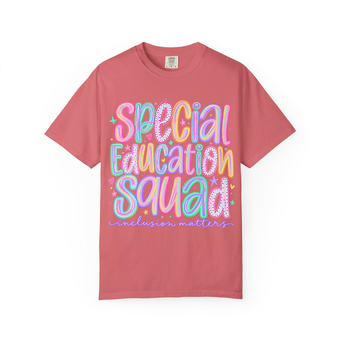 Special Education Squad T-Shirt | Inclusion Matters, Pastel Handlettering