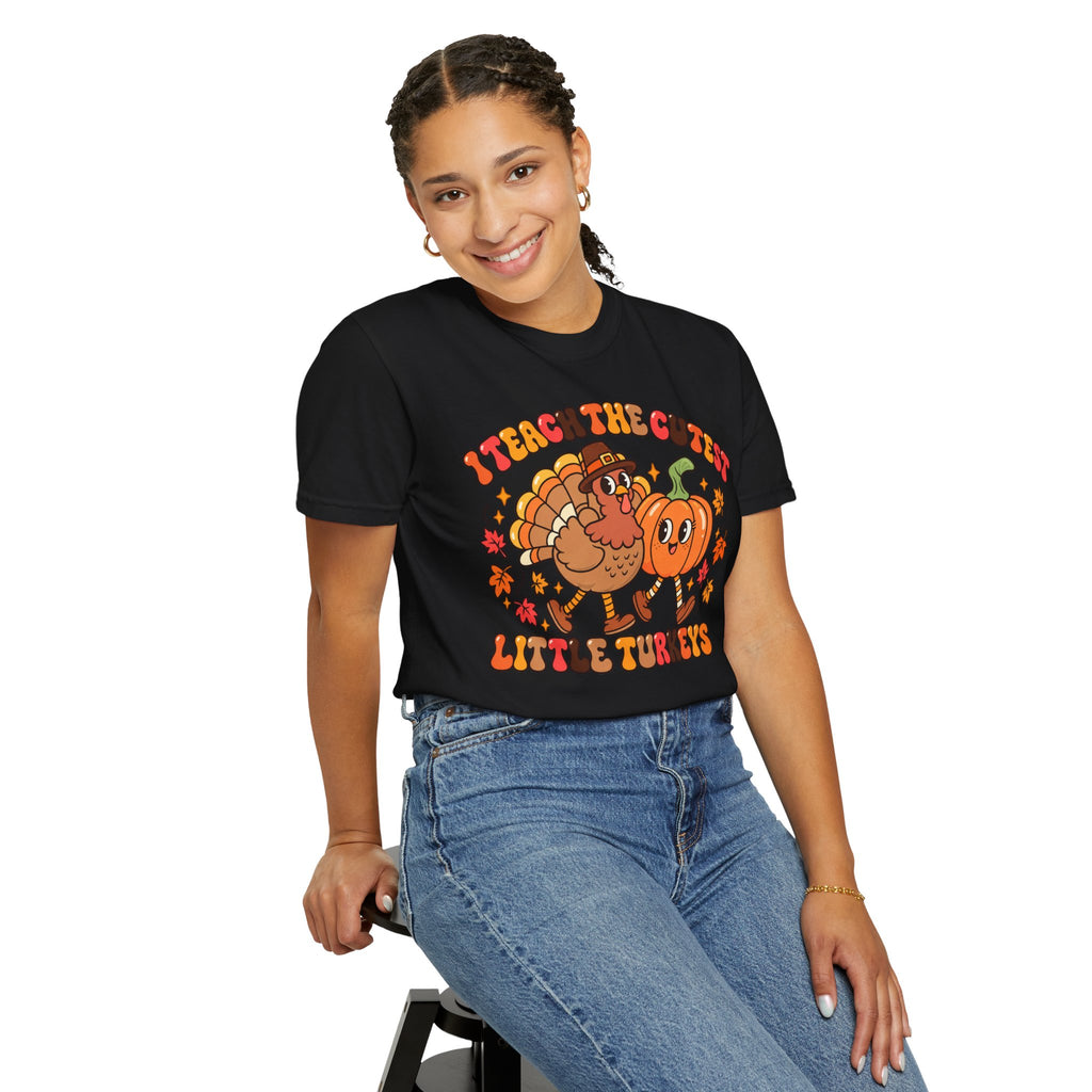 I Teach the Cutest Little Turkeys T-shirt | Thanksgiving Teacher Shirt