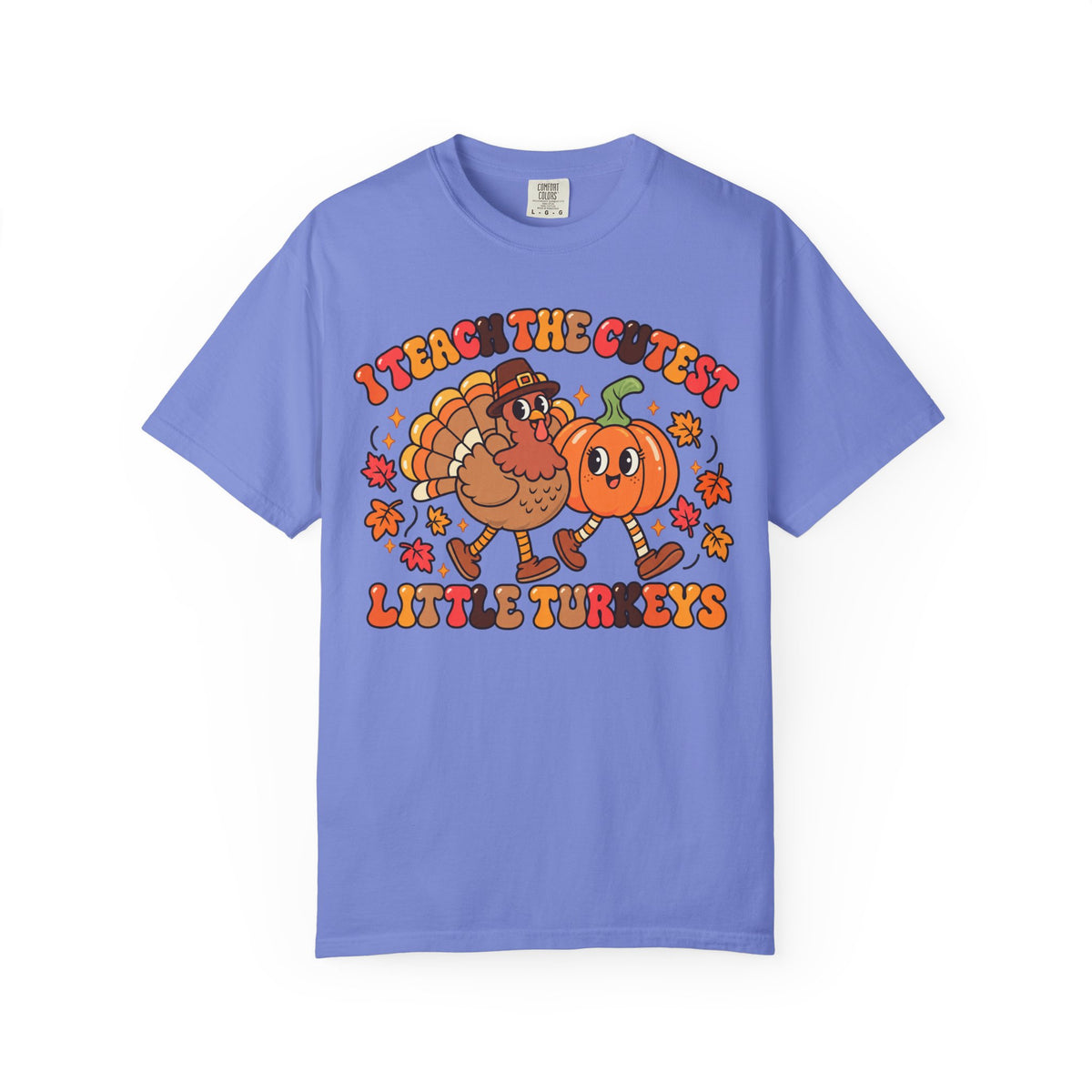 I Teach the Cutest Little Turkeys T-shirt | Thanksgiving Teacher Shirt