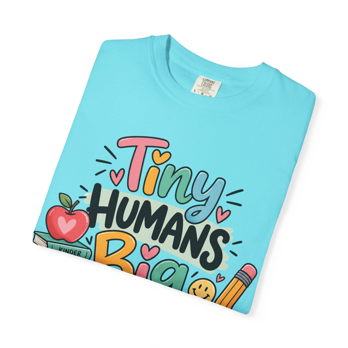 Tiny Humans Big Impact T-shirt | Teacher Kids Classroom Design