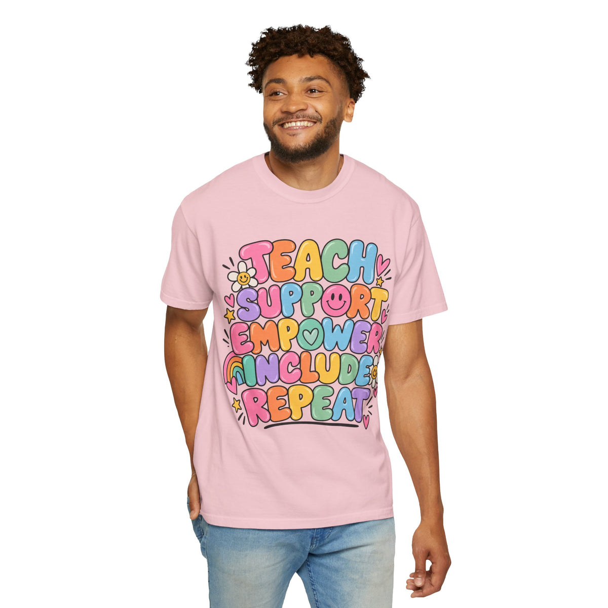 Teach Support Empower Include Repeat T-shirt | Rainbow Positivity Tee