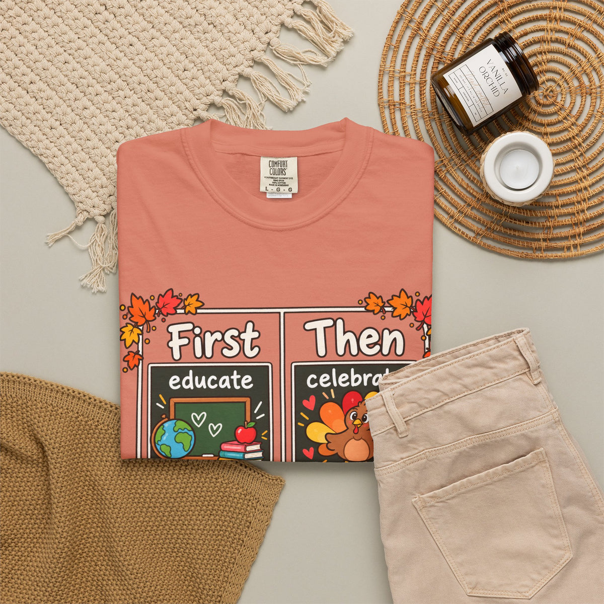 First Educate Then Celebrate fall break T-shirt | Teacher Autumn Design