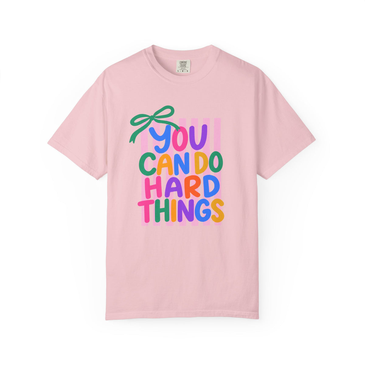 You Can Do Hard Things T-shirt | Colorful Motivational Typography