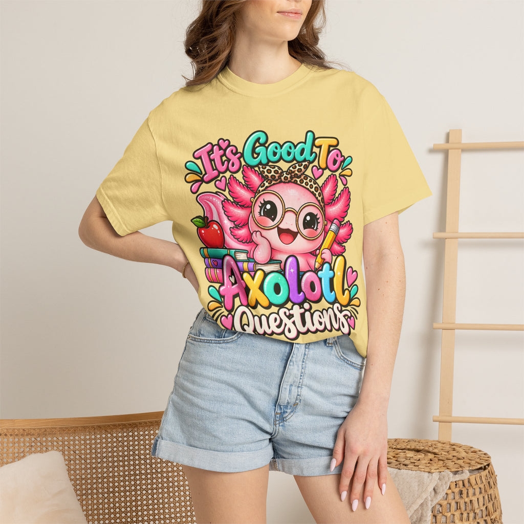 It's Good To Axolotl Questions Brenda Tee | Cute Axolotl Cartoon, Colorful Study Design