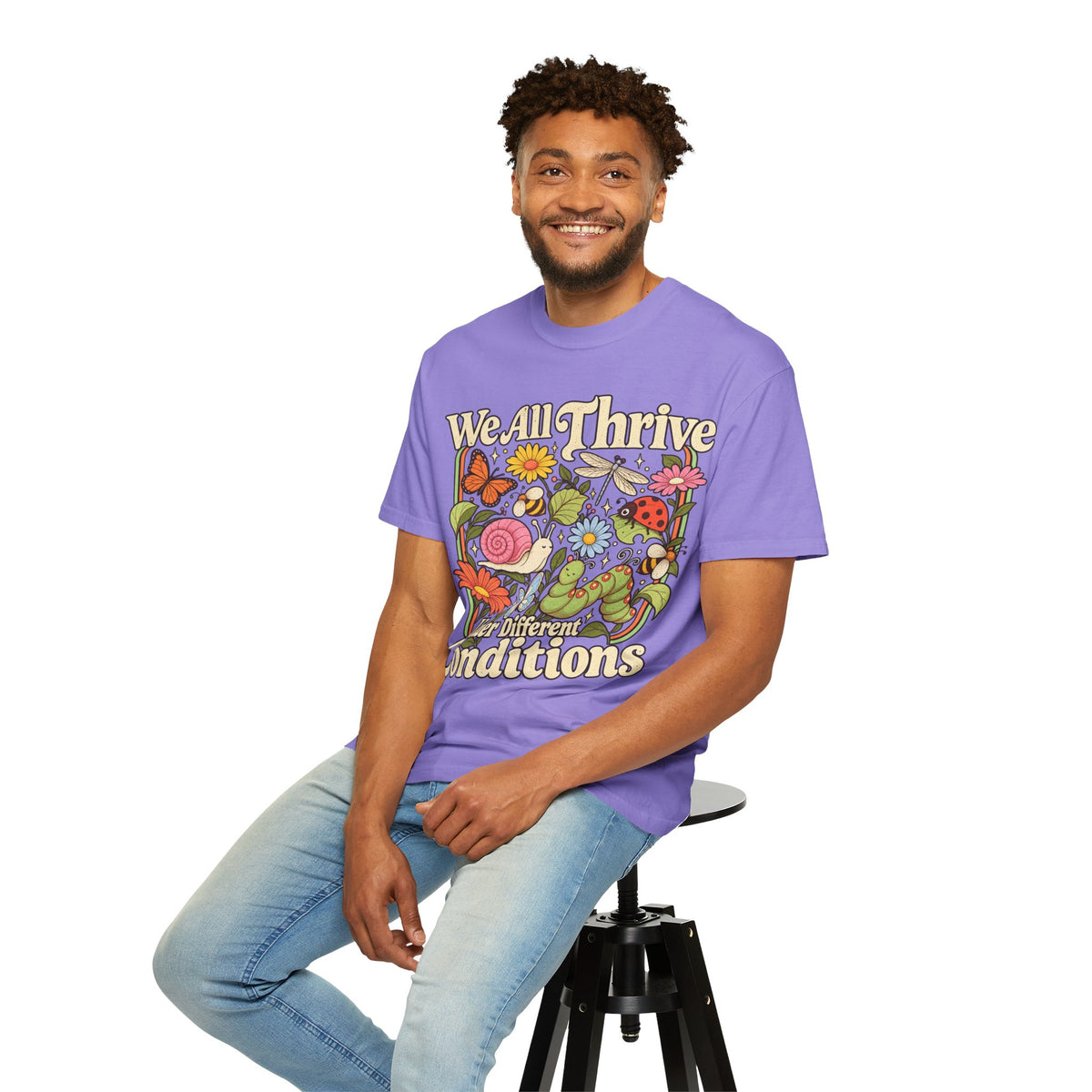 We All Thrive Under Different Conditions T-shirt | Floral Nature Illustration