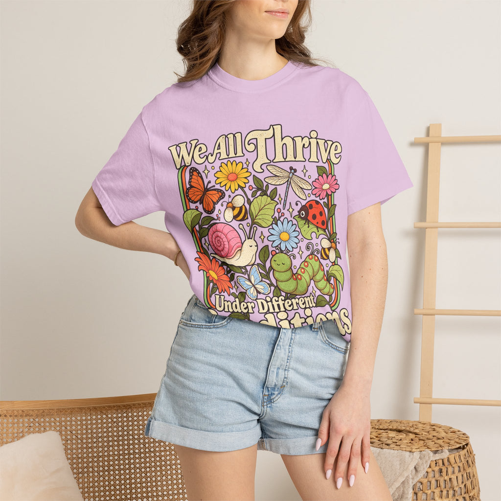 We All Thrive Under Different Conditions T-shirt | Floral Nature Illustration