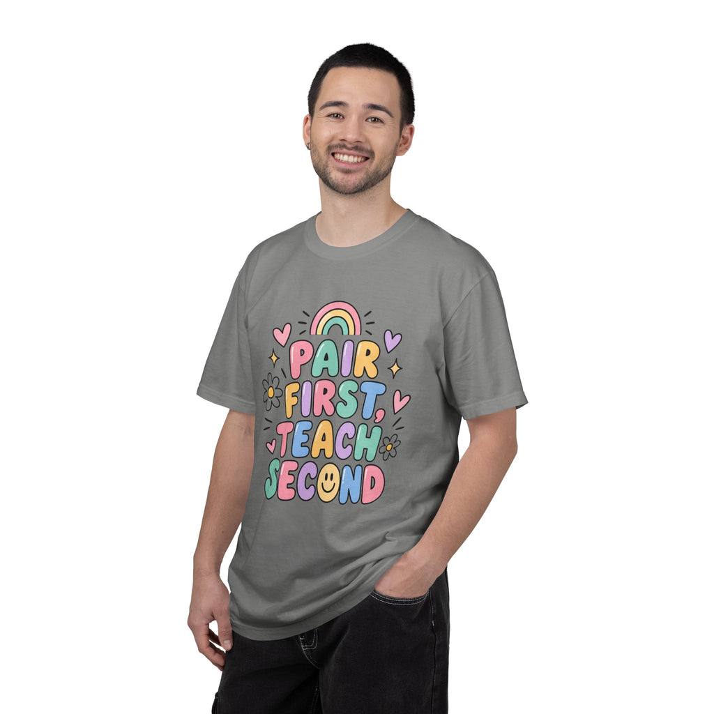 Pair First Teach Second T-Shirt | Cute Rainbow Classroom Design