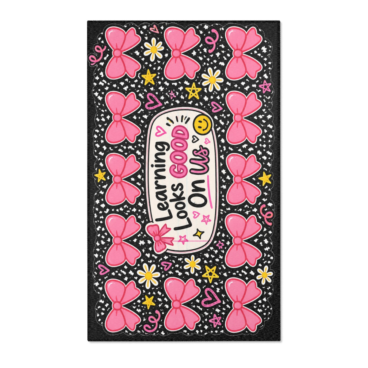 Learning Looks Good On Us Area Rug | Pink Bows, Stars, Classroom Decor