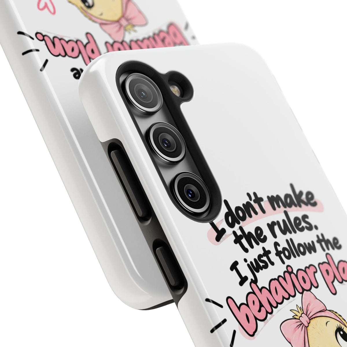 Cute Chick "I Don't Make the Rules" behavior plan phone case | Tough Phone Case