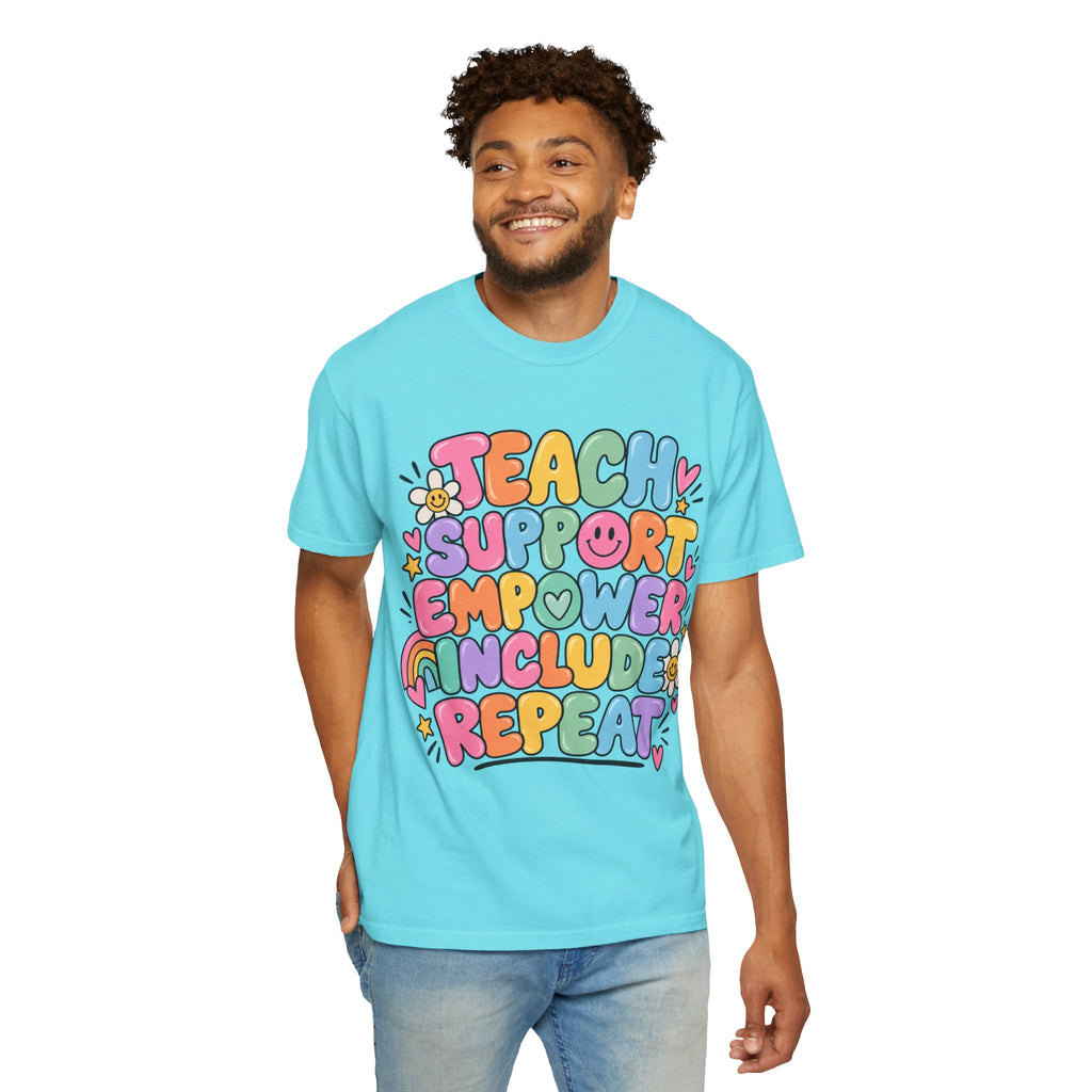 Teach Support Empower Include Repeat T-shirt | Rainbow Positivity Tee