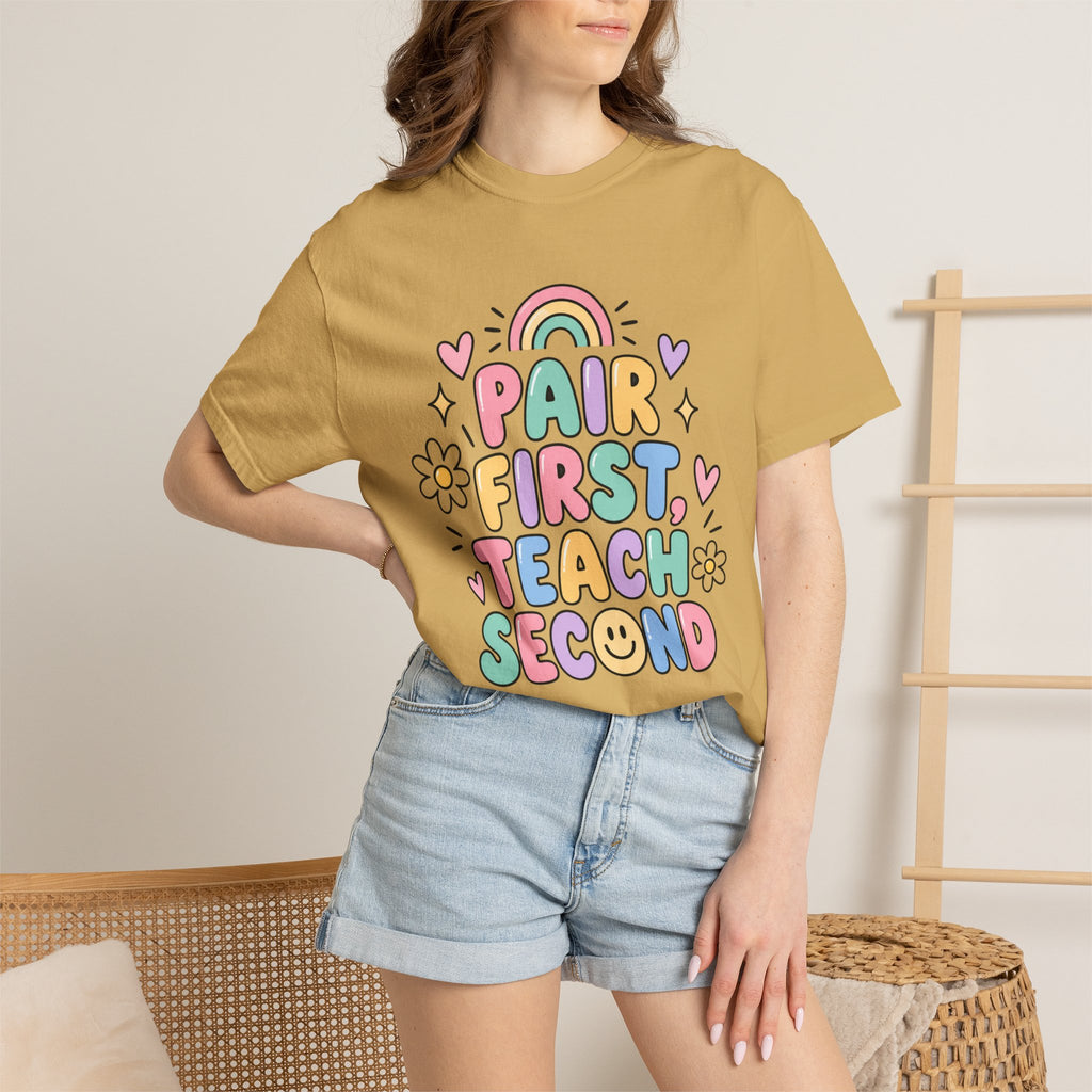 Pair First Teach Second T-Shirt | Cute Rainbow Classroom Design