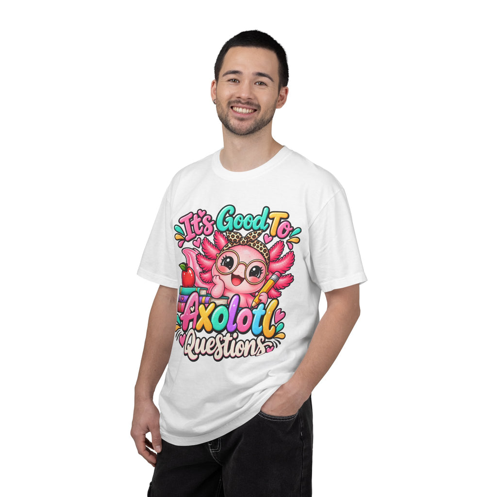 It's Good To Axolotl Questions Brenda Tee | Cute Axolotl Cartoon, Colorful Study Design