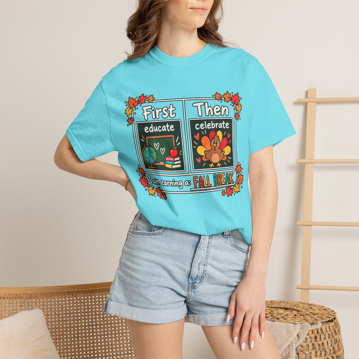 First Educate Then Celebrate fall break T-shirt | Teacher Autumn Design