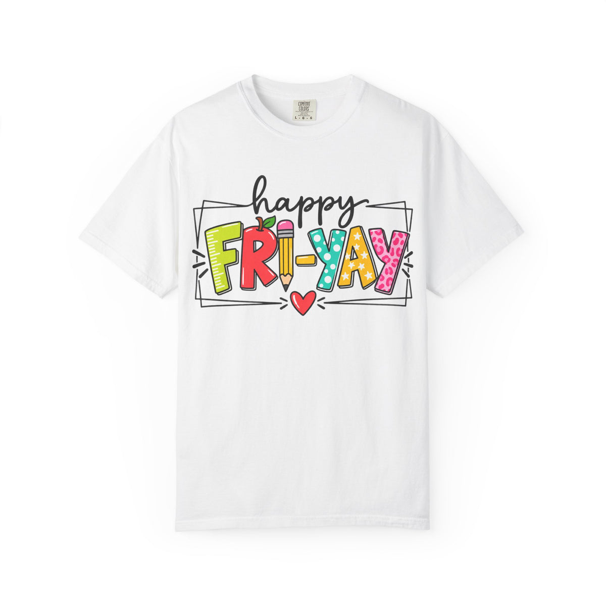 Happy Fri-yay Colorful Graphic T-shirt | Cute Friday Celebration Tee