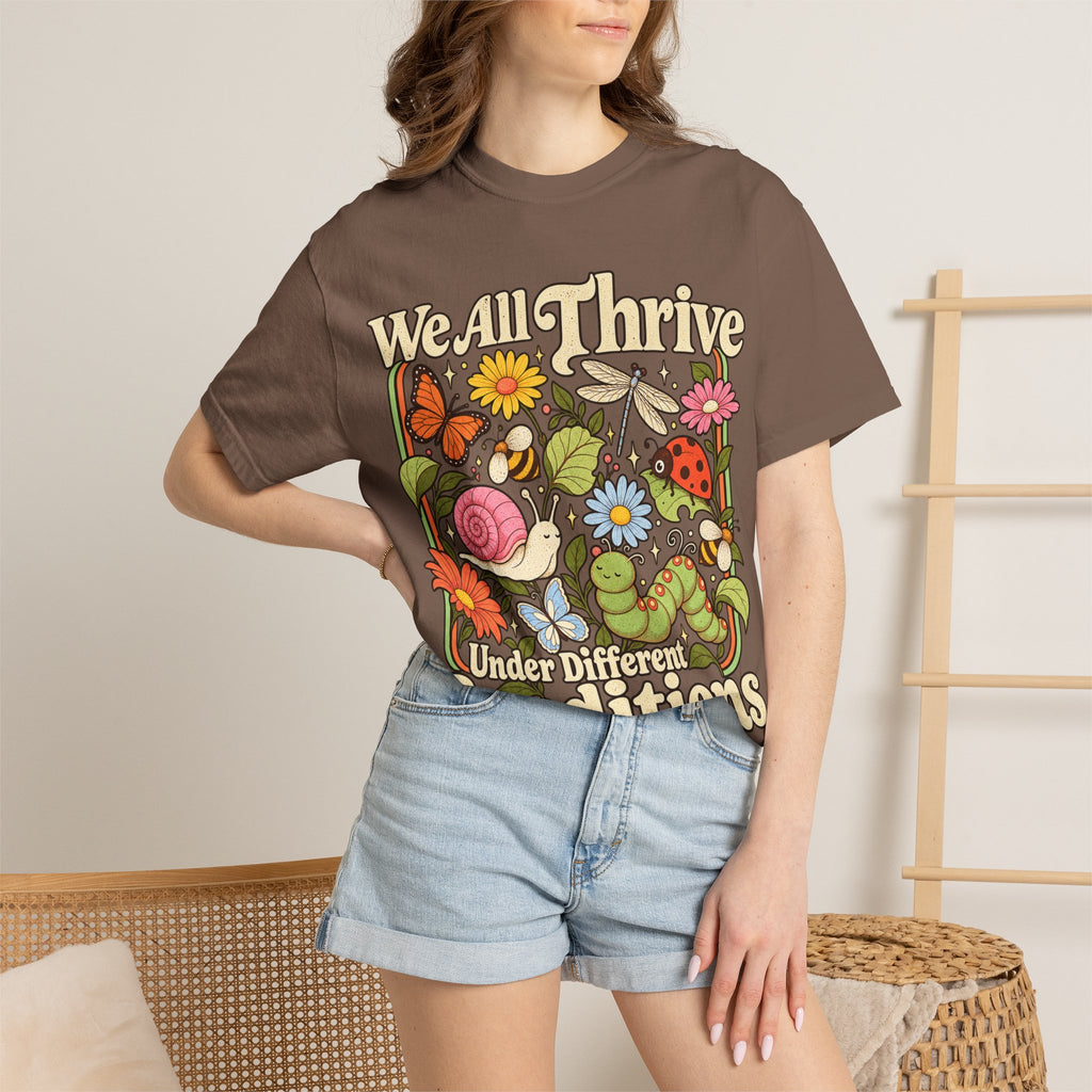 We All Thrive Under Different Conditions T-shirt | Floral Nature Illustration