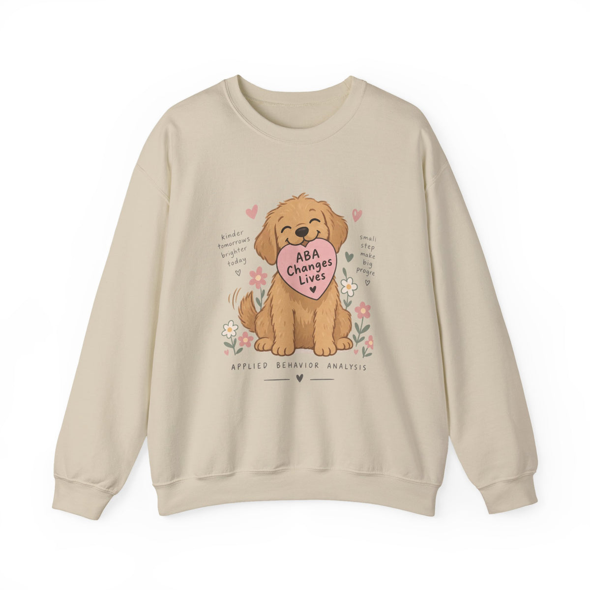 Cute Golden Retriever Holding Heart ABA Changes Lives sweatshirt | Applied Behavior Analysis dog design