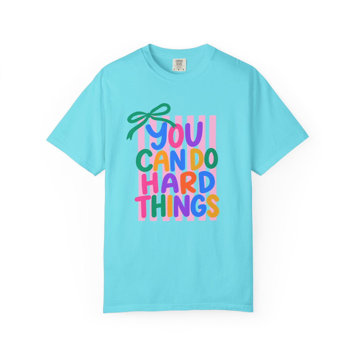 You Can Do Hard Things T-shirt | Colorful Motivational Typography