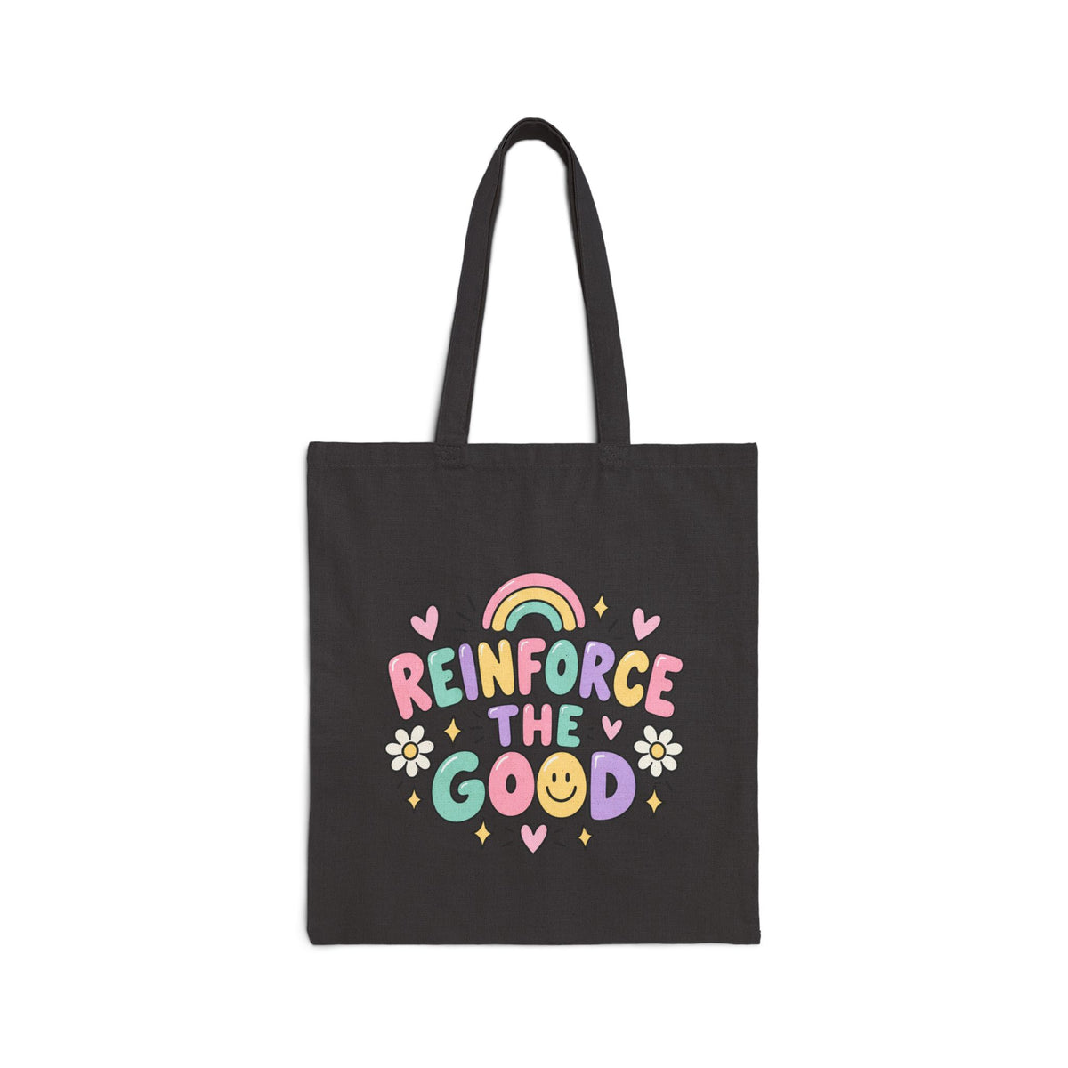 Reinforce The Good tote bag | Rainbow floral positive message cotton tote