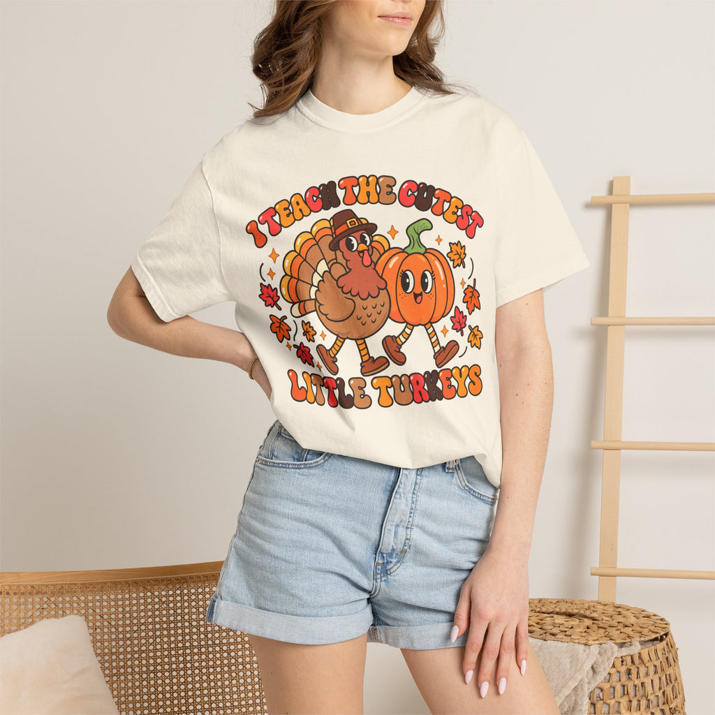 I Teach the Cutest Little Turkeys T-shirt | Thanksgiving Teacher Shirt