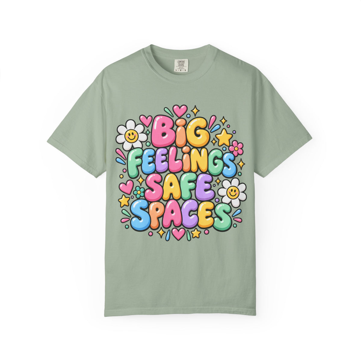 Big Feelings Safe Spaces T-shirt | Pastel Cute Floral Typography
