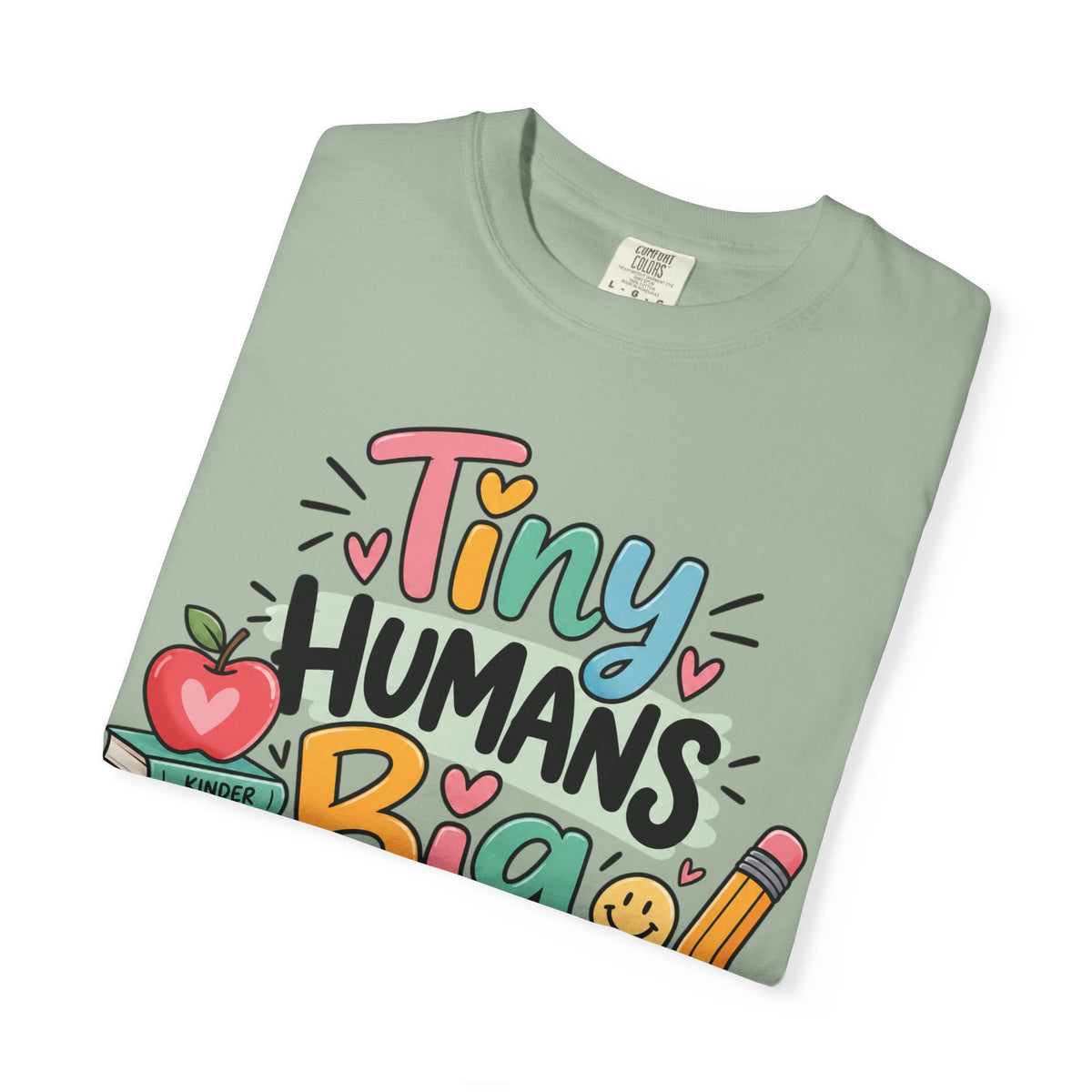 Tiny Humans Big Impact T-shirt | Teacher Kids Classroom Design