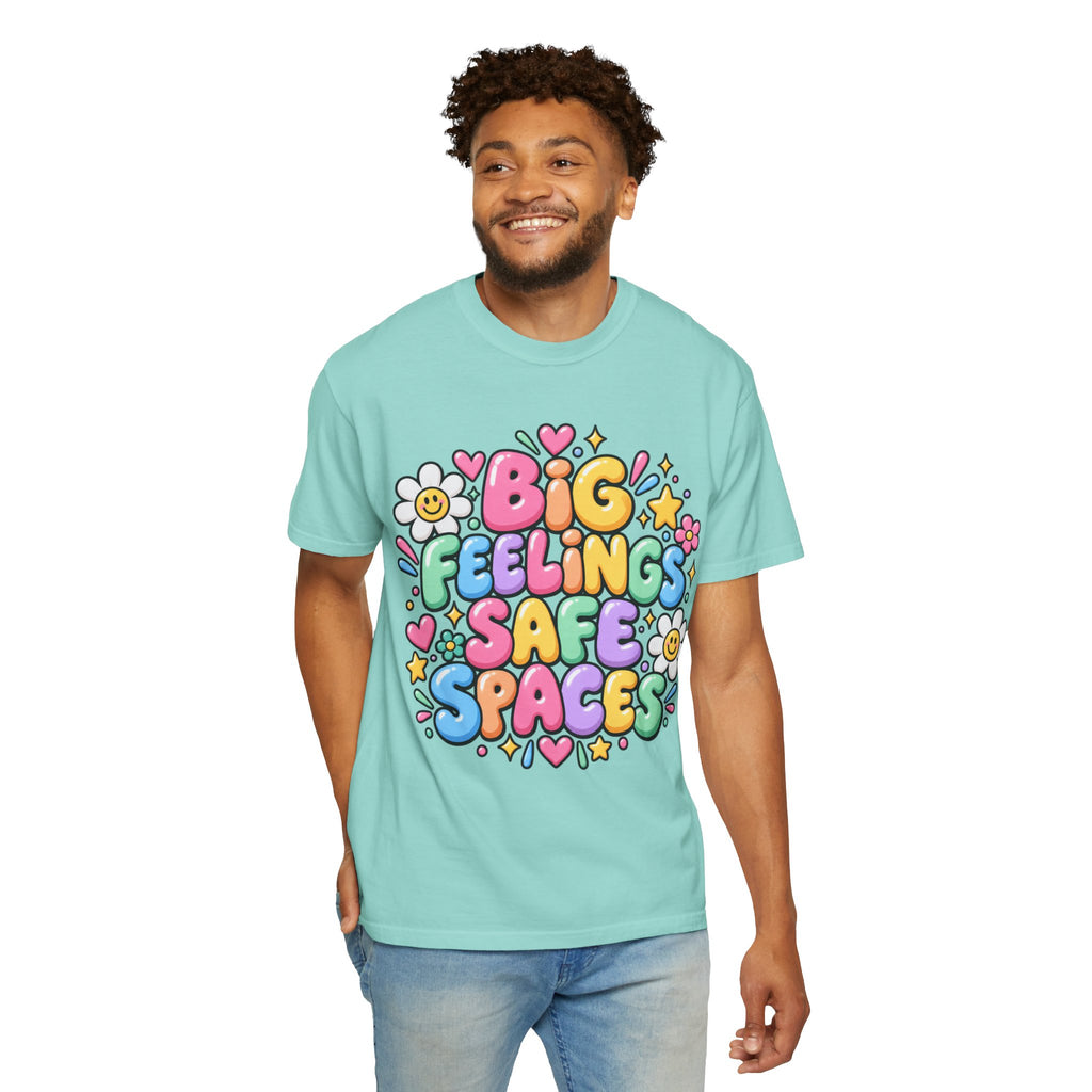 Big Feelings Safe Spaces T-shirt | Pastel Cute Floral Typography