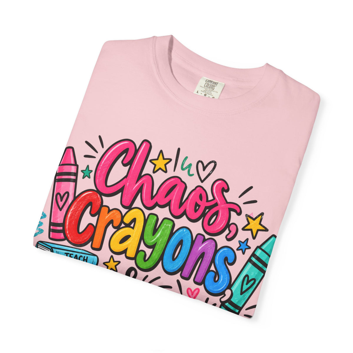 Chaos Crayons & Confidence T-shirt | Colorful Crayon School Art Tee