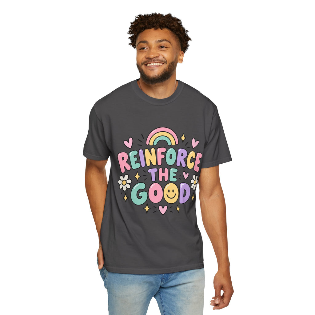Reinforce the Good small steps still count T-Shirt | Positive Message Tee