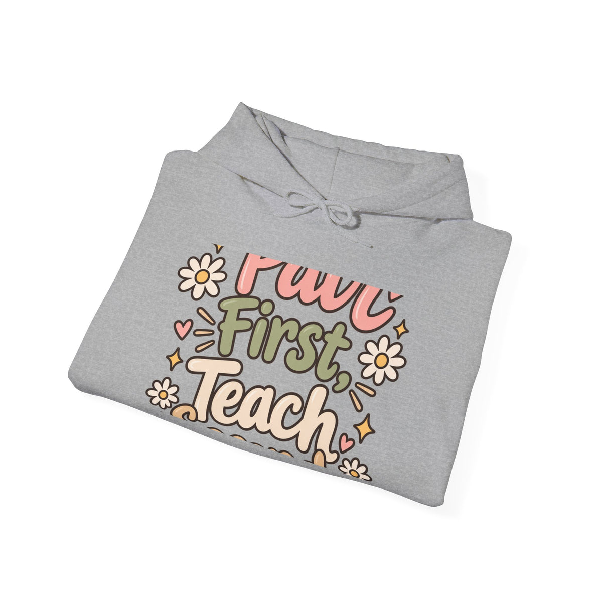 Teacher Hoodie — "But First Teach" Floral Retro Pullover