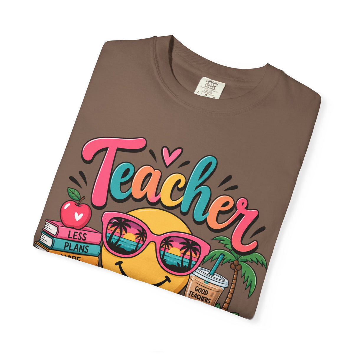 Teacher Off Duty T-shirt | Smiley Sunglasses, Books, Palm Trees, Coffee