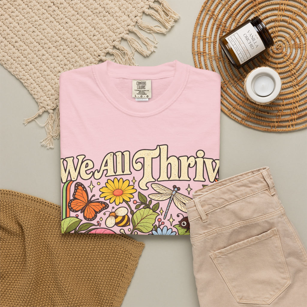 We All Thrive Under Different Conditions T-shirt | Floral Nature Illustration