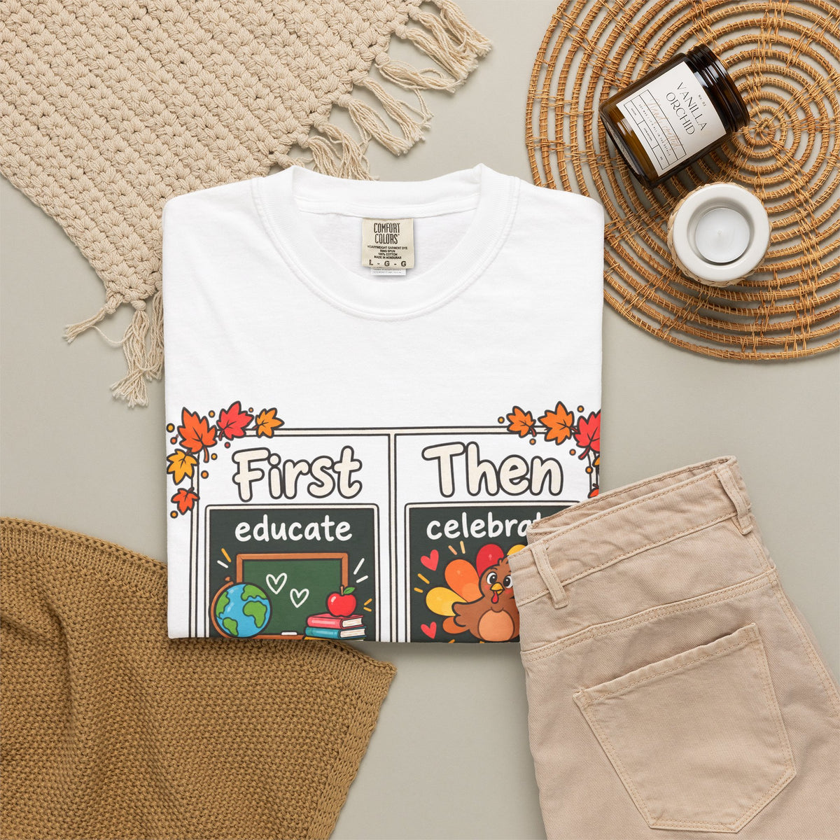First Educate Then Celebrate fall break T-shirt | Teacher Autumn Design