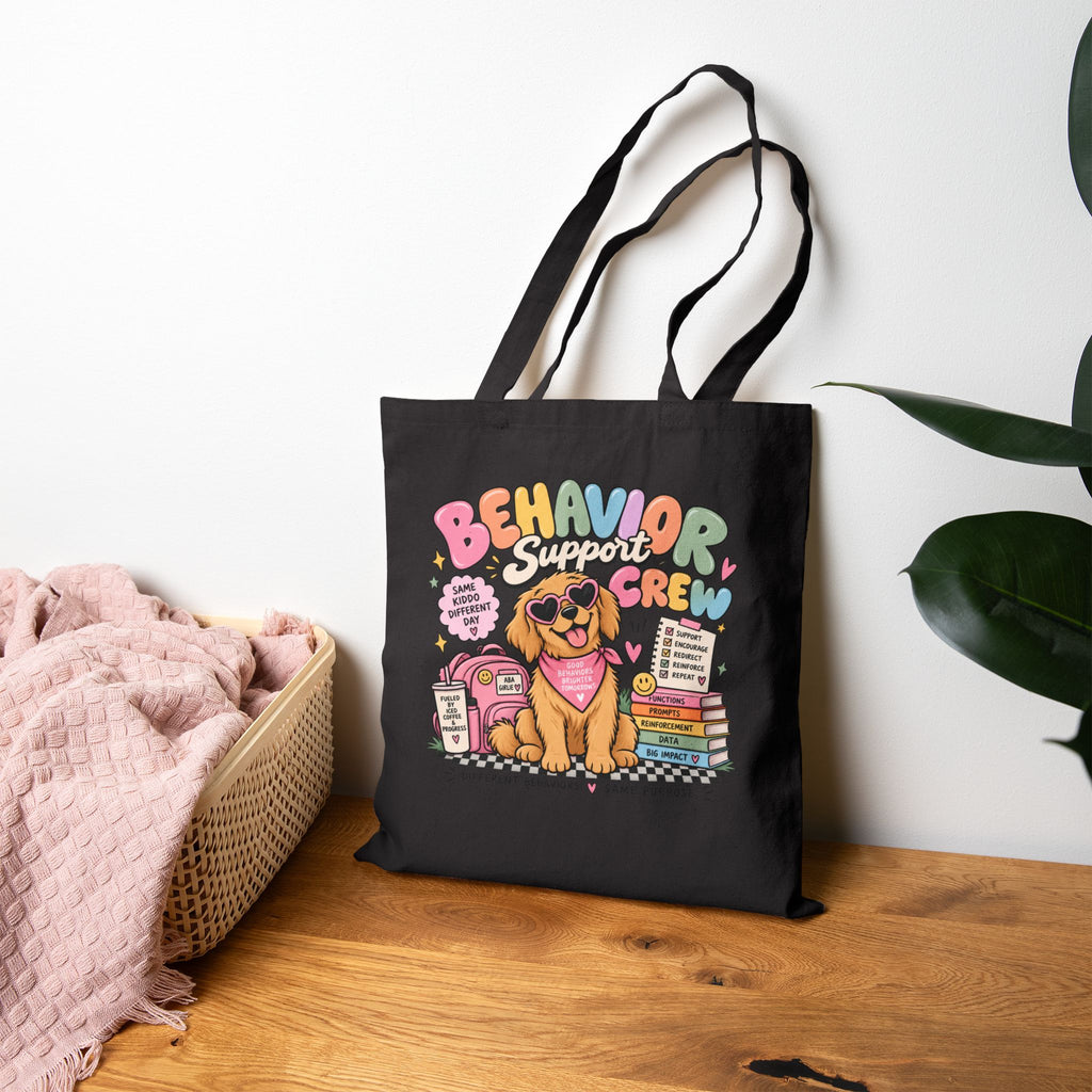 Behavior Support Crew Tote Bag | Therapy Dog Design, School Counseling Supplies