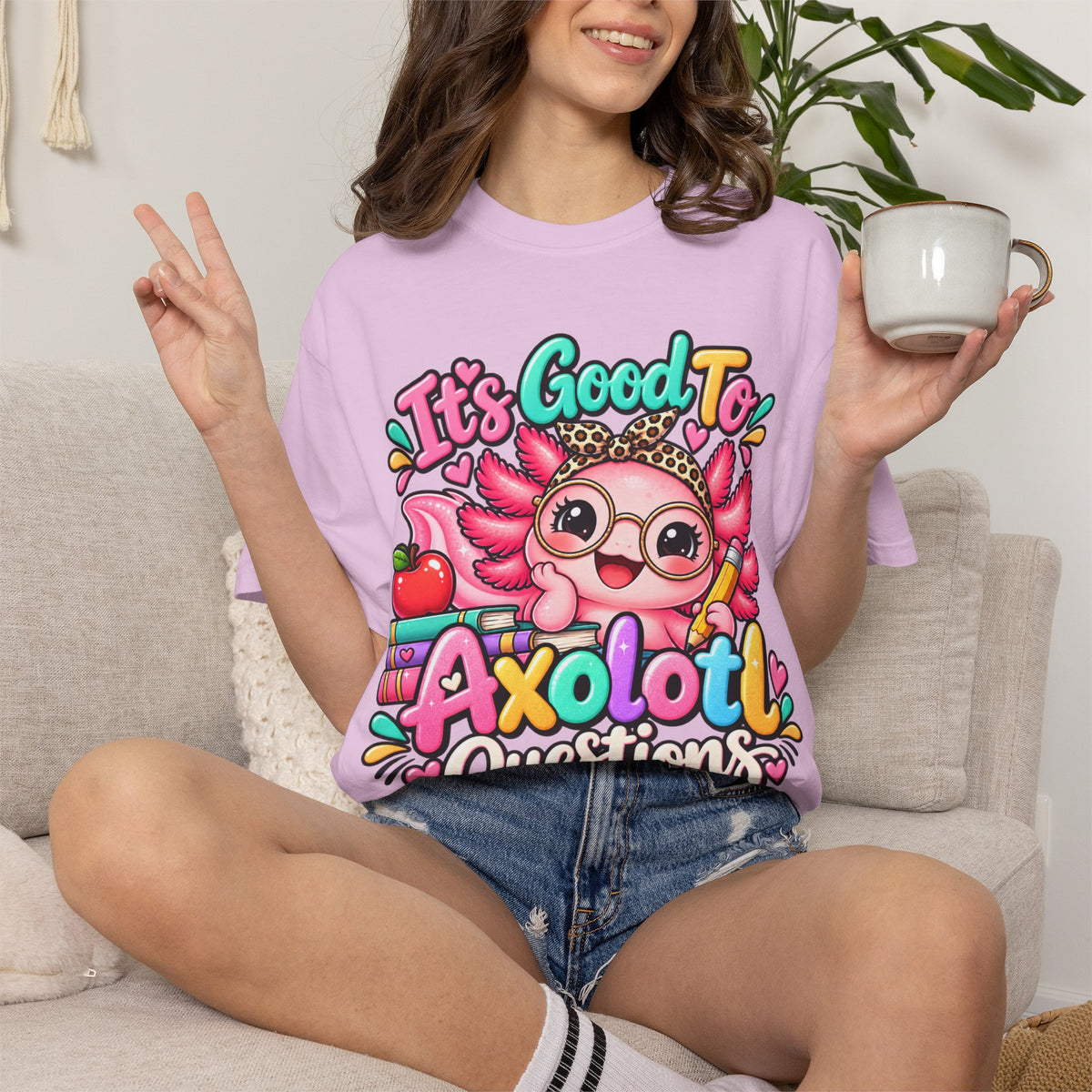 It's Good To Axolotl Questions Brenda Tee | Cute Axolotl Cartoon, Colorful Study Design