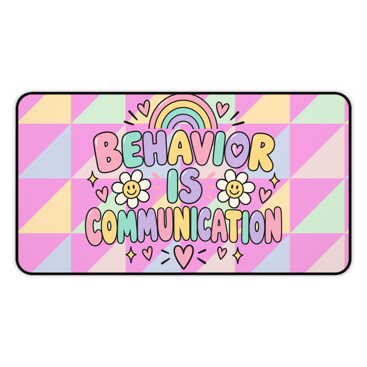 Behavior Is Communication Desk Mat | Pastel Rainbow Floral Classroom Décor
