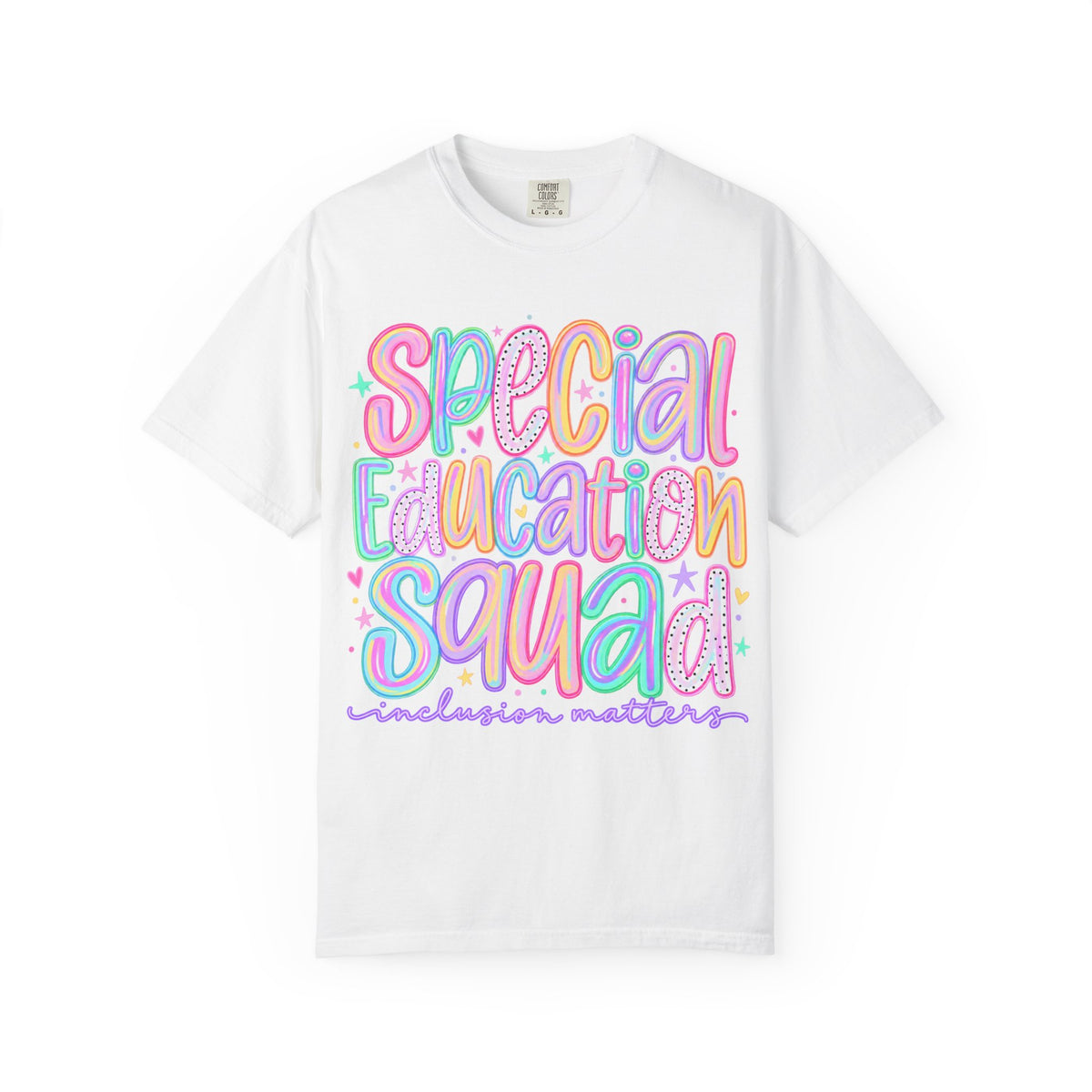 Special Education Squad T-Shirt | Inclusion Matters, Pastel Handlettering