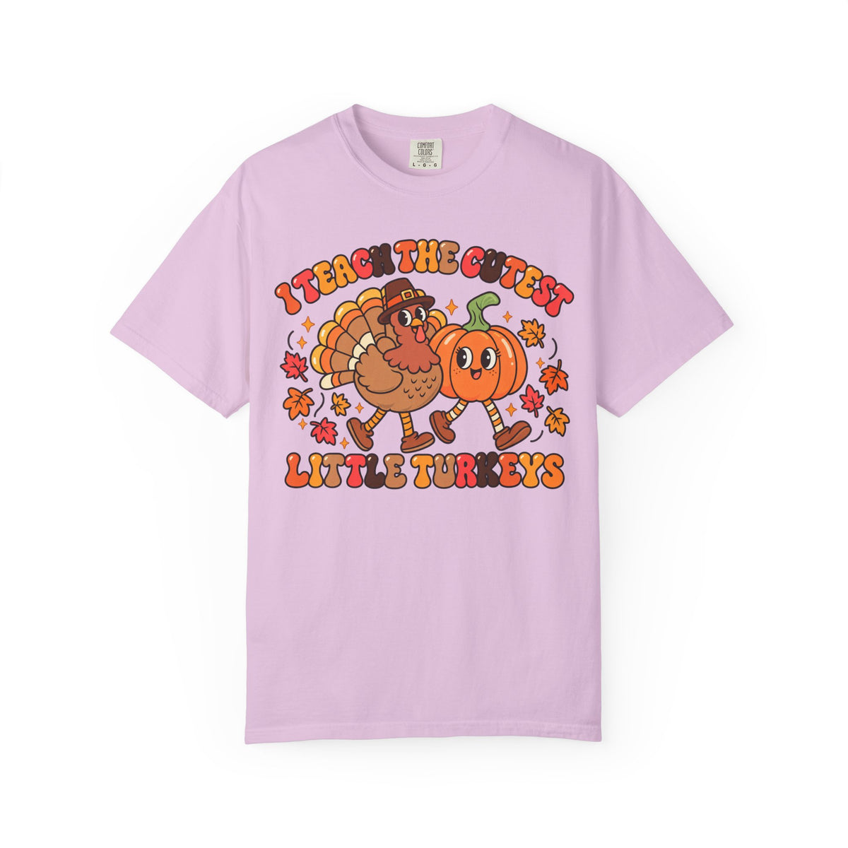 I Teach the Cutest Little Turkeys T-shirt | Thanksgiving Teacher Shirt