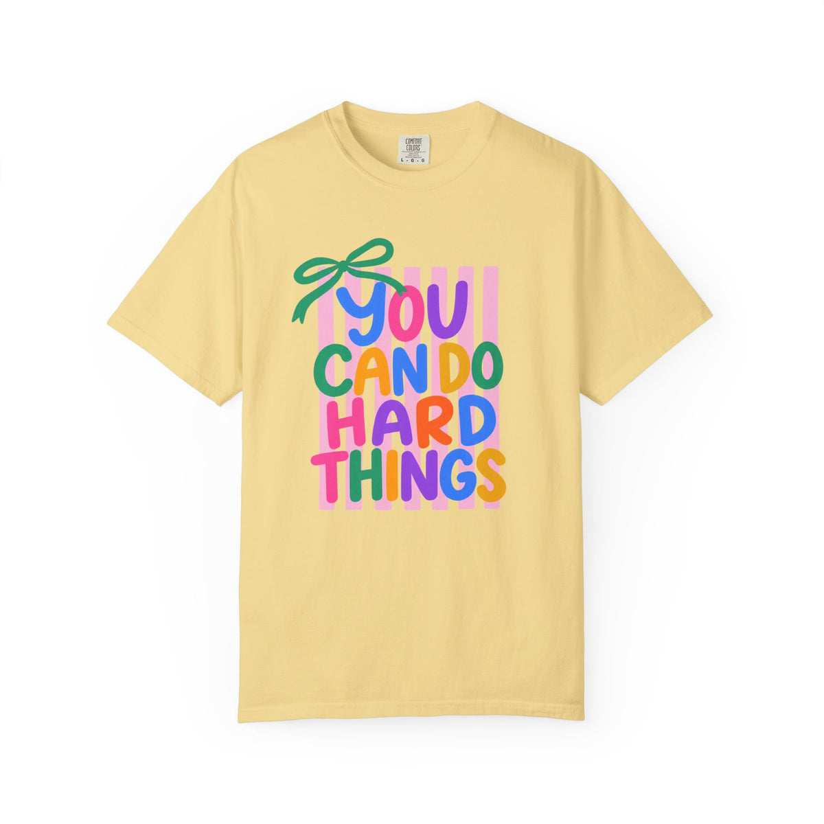 You Can Do Hard Things T-shirt | Colorful Motivational Typography