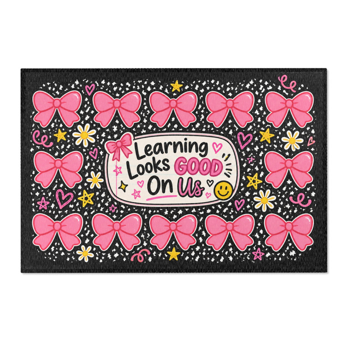 Learning Looks Good On Us Area Rug | Pink Bows, Stars, Classroom Decor