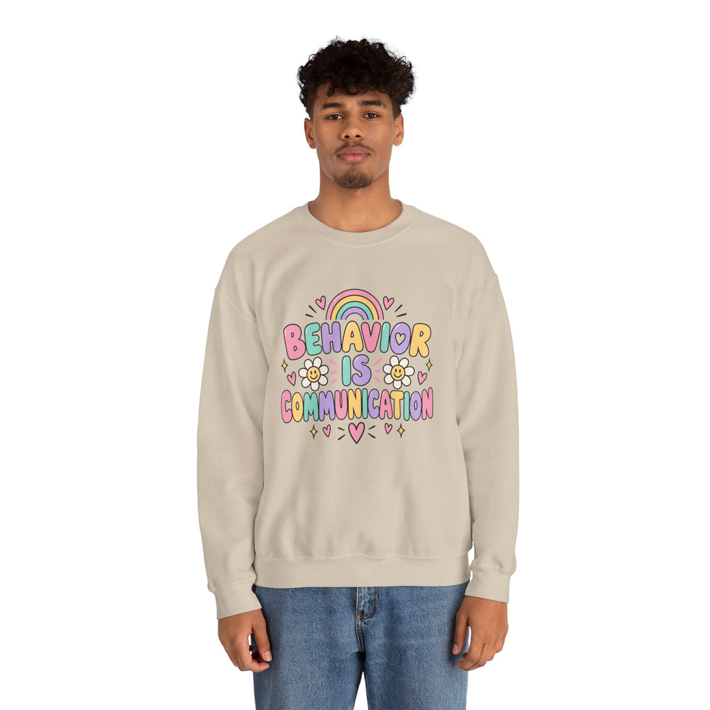 Behavior Is Communication Sweatshirt | Pastel Rainbow Floral Design