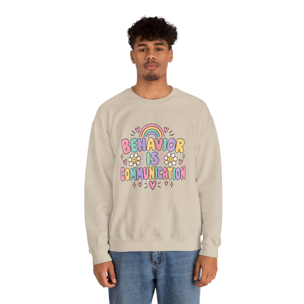 Behavior Is Communication Sweatshirt | Pastel Rainbow Floral Design