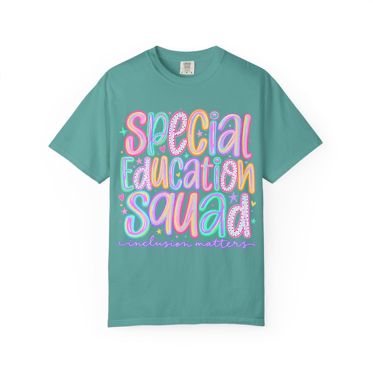 Special Education Squad T-Shirt | Inclusion Matters, Pastel Handlettering