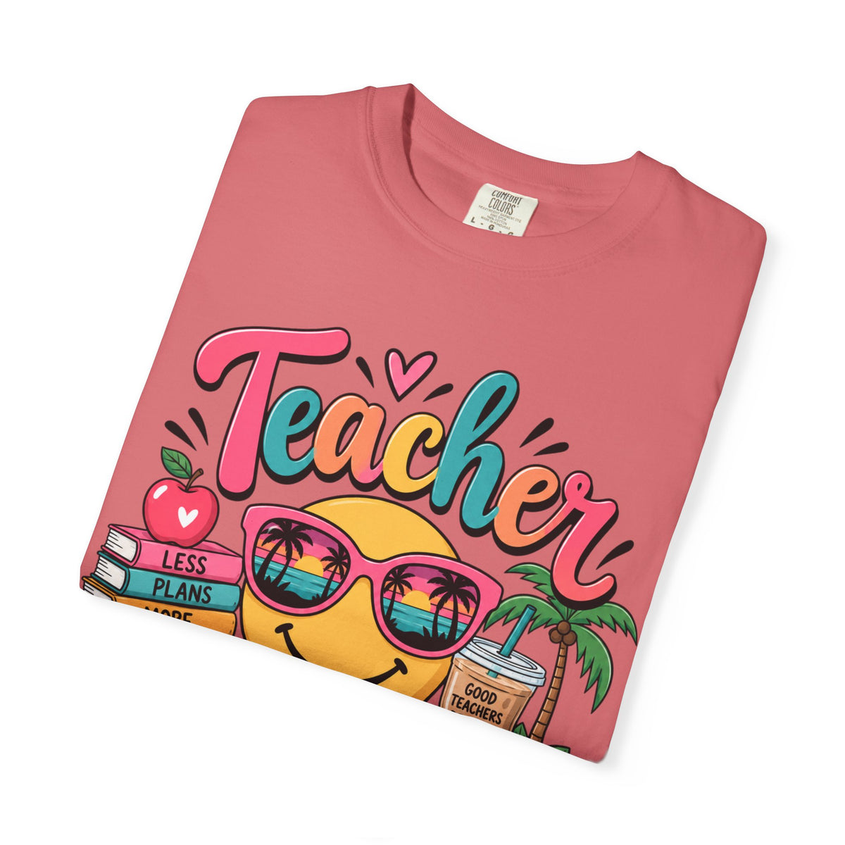 Teacher Off Duty T-shirt | Smiley Sunglasses, Books, Palm Trees, Coffee