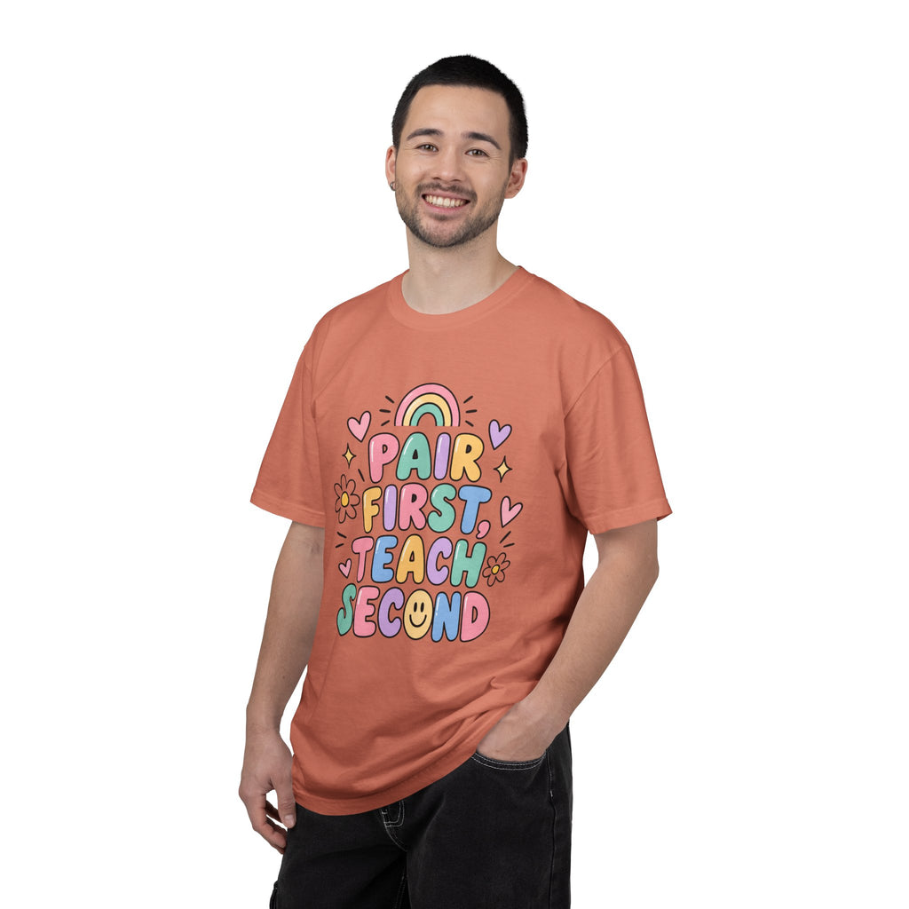 Pair First Teach Second T-Shirt | Cute Rainbow Classroom Design